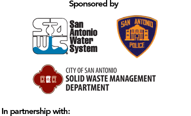 Sponsors: San Antonio Water System, San Antonio Police Department, City of San Antonio Solid Waste Management